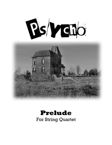 Psycho (prelude) (arr. Alex Mueller)
