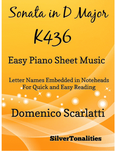 Sonata in D Major K436 Easy Piano Sheet Music (arr. SilverTonalities)