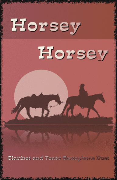 Horsey Horsey (arr. David McKeown)