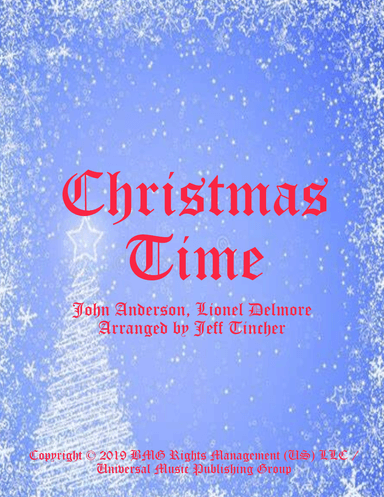Christmas Time (arr. Jeff Tincher)