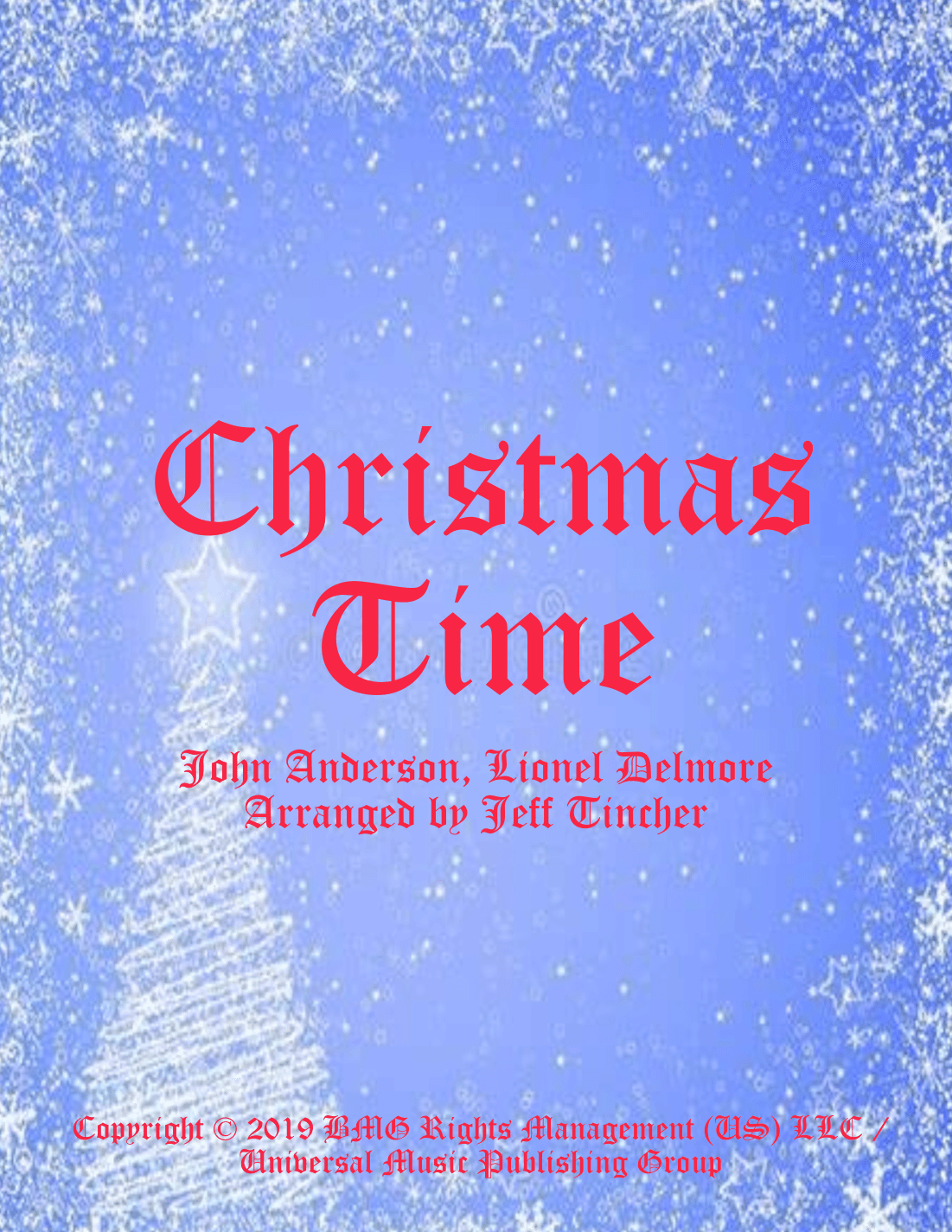 Christmas Time (arr. Jeff Tincher)