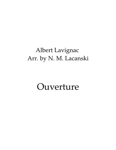 Ouverture (arr. Nick M Lacanski)