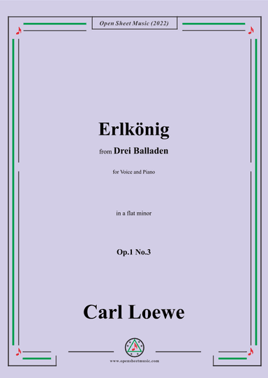 Loewe-Erlkonig,in a flat minor,Op.1 No.3,from Drei Balladen,for Voice and Piano (arr. OSM Press)