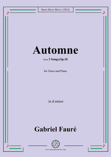 Fauré-Automne,in d minor,Op.18 No.3,from '3 Songs,Op.18' (arr. OSM Press)