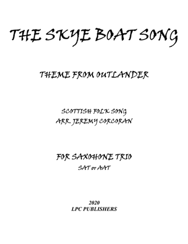 The Skye Boat Song for Saxophone Trio (AAT or AAA) (arr. Jeremy Corcoran)