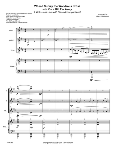 WHEN I SURVEY THE WONDROUS CROSS/ON A HILL FAR AWAY - 2 Violins & Horn (or Viola) with Piano (arr. Glen Poehlmann)