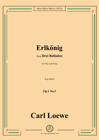Loewe-Erlkonig,in g minor,Op.1 No.3,from Drei Balladen,for Voice and Piano (arr. OSM Press)