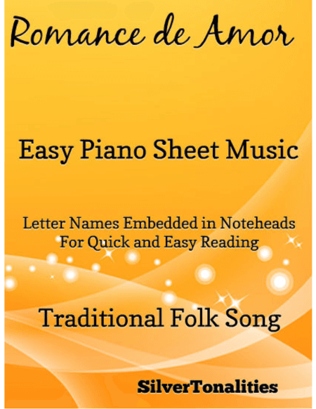 Romance de Amor Easy Piano Sheet Music (arr. SilverTonalities)