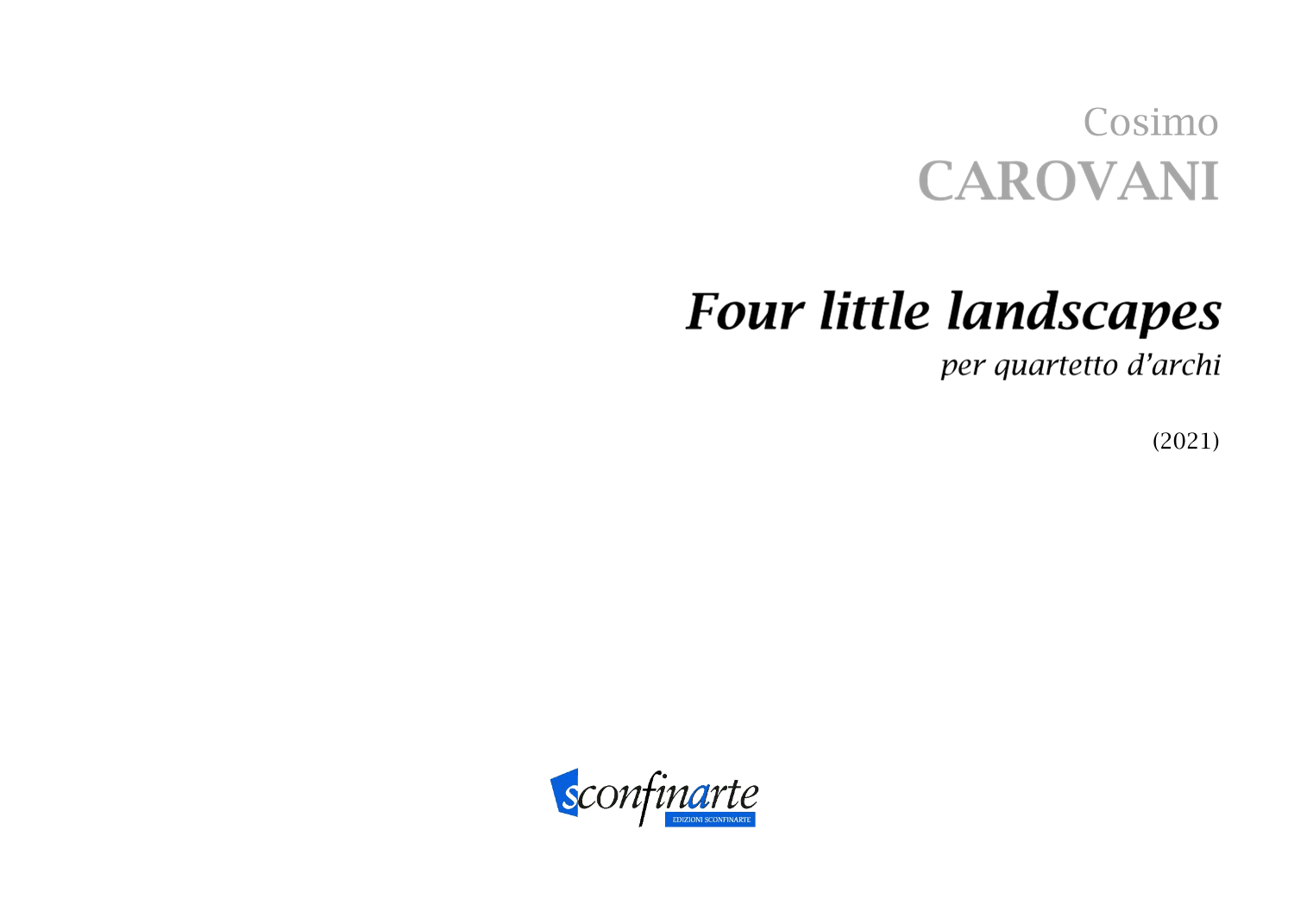 Cosimo Carovani: FOUR LITTLE LANDSCAPES (ES-21-010) - Score Only