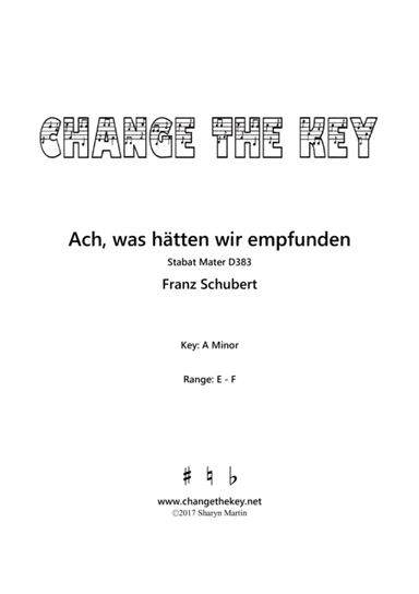 Ach, was hatten wir empfunden - A Minor (arr. Change the Key)