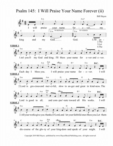 Psalm 145:  I Will Praise Your Name Forever (ii)