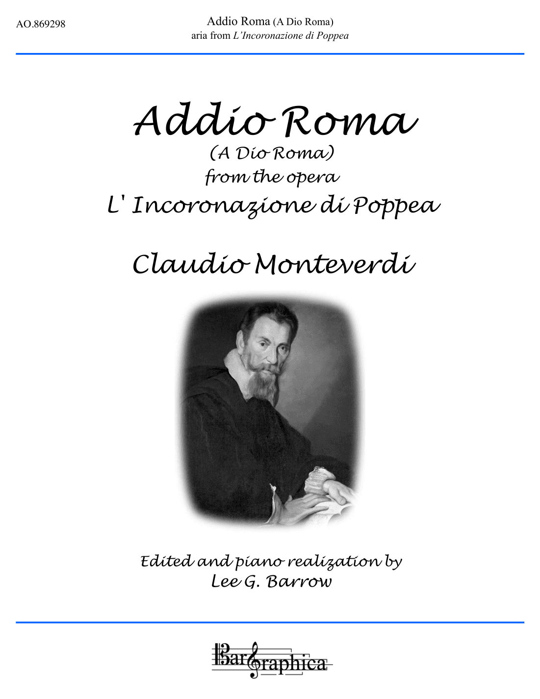 Addio Roma (A Dio Roma) (arr. --. Edited and piano realization by Lee G. Barrow)