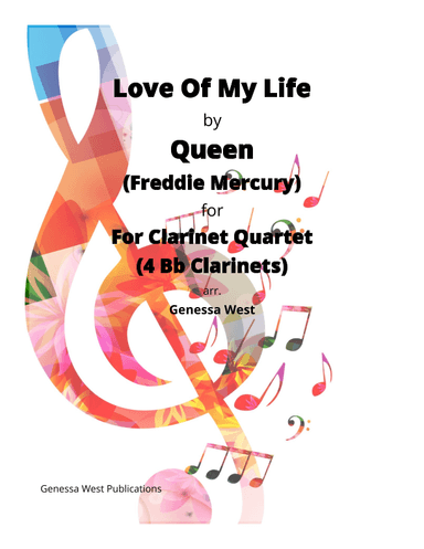 Love Of My Life (arr. Genessa West)