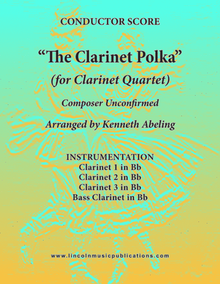Clarinet Polka (for Clarinet Quartet) (arr. Kenneth Abeling)