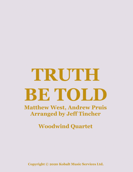 Truth Be Told (arr. Jeff Tincher)