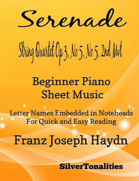 Serenade String Quartet Opus 3 Number 5 2nd Mvt Beginner Piano Sheet Music (arr. SilverTonalities)