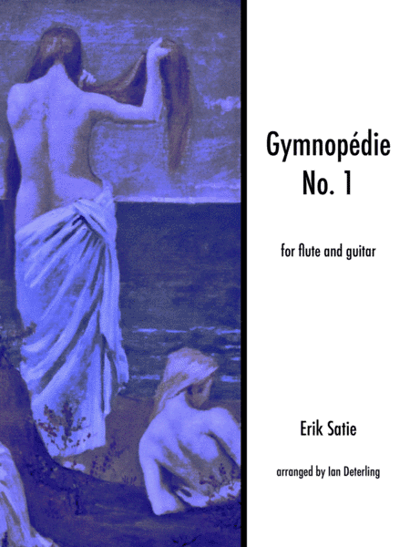 Gymnopédie No. 1 (Flute, Guitar) (arr. Ian Deterling)