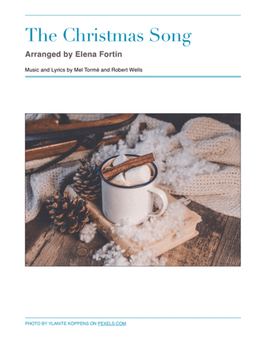 The Christmas Song (Chestnuts Roasting On An Open Fire) (arr. Elena Fortin)