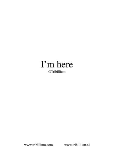 I'm here