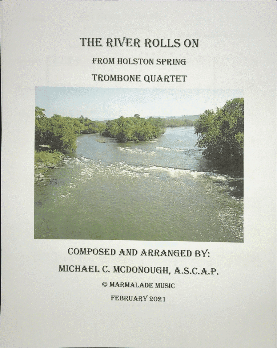 The River Rolls On