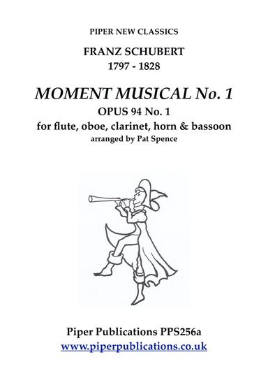 SCHUBERT MOMENT MUSICAL OPUS 94 No. 1 for woodwind quintet (arr. arranged by Pat Spence)