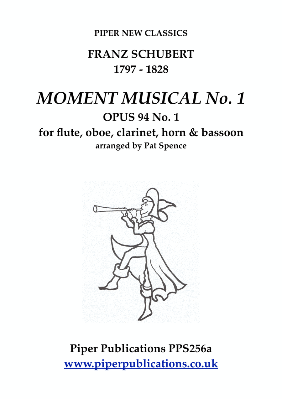 SCHUBERT MOMENT MUSICAL OPUS 94 No. 1 for woodwind quintet (arr. arranged by Pat Spence)