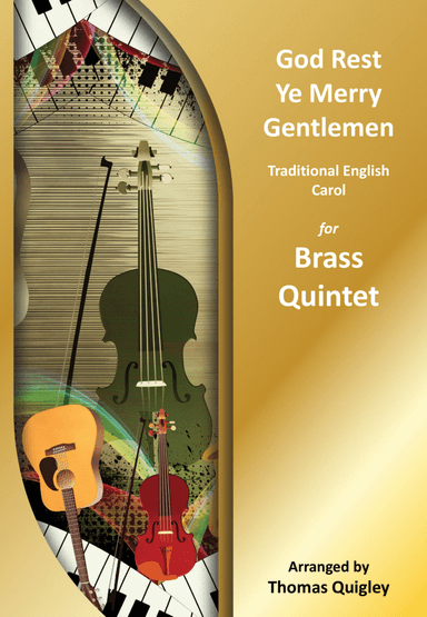 God Rest Ye Merry Gentlemen (arr. Thomas Quigley)