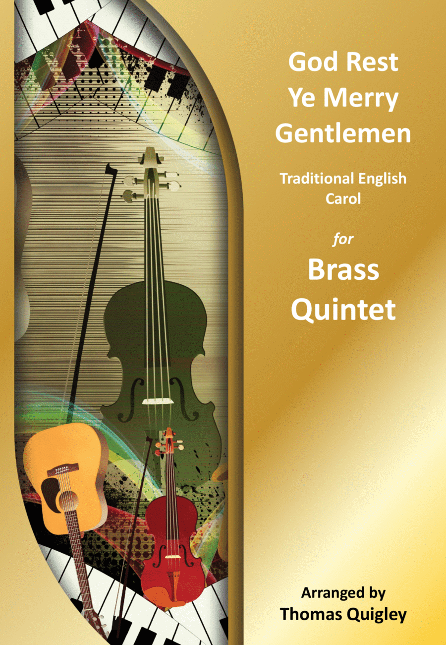 God Rest Ye Merry Gentlemen (arr. Thomas Quigley)