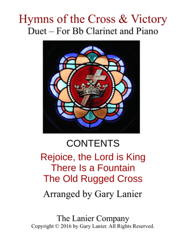 Gary Lanier: Hymns of the Cross & Victory (Duets for Bb Clarinet & Piano) (arr. Gary Lanier)