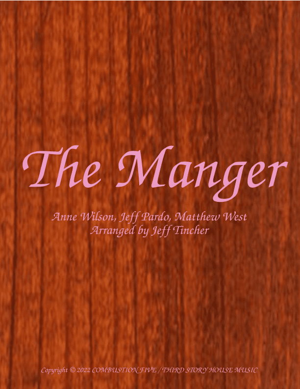 The Manger (arr. Jeff Tincher)