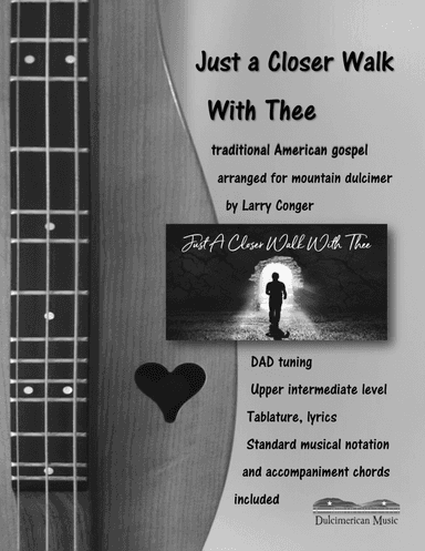 Just a Closer Walk With Thee (arr. Larry Conger)