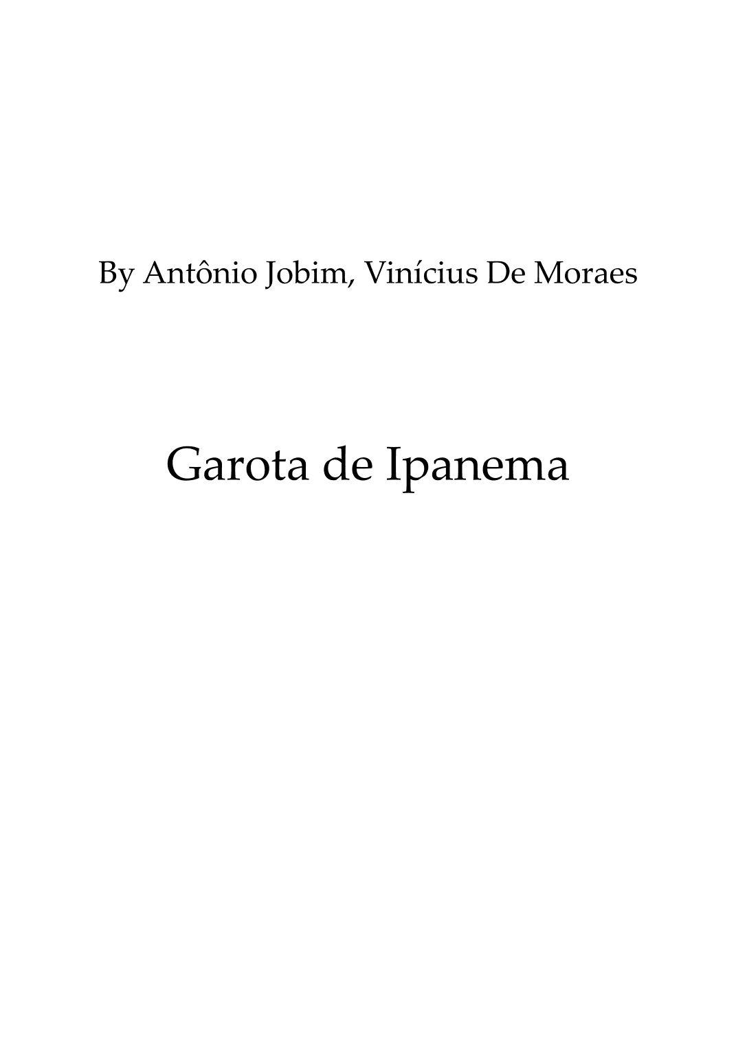 The Girl From Ipanema (garôta De Ipanema) (arr. Lipe Portinho)