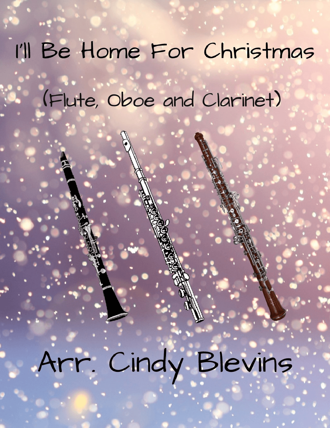 I'll Be Home For Christmas (arr. Cindy Blevins)