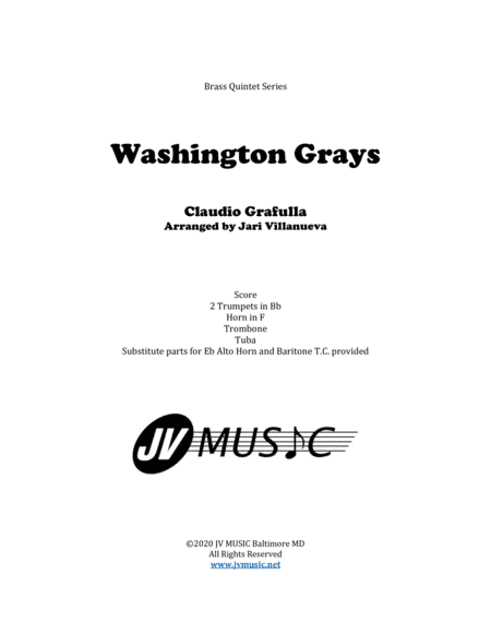 Washington Grays March for Brass Quintet (arr. Jari Villanueva)