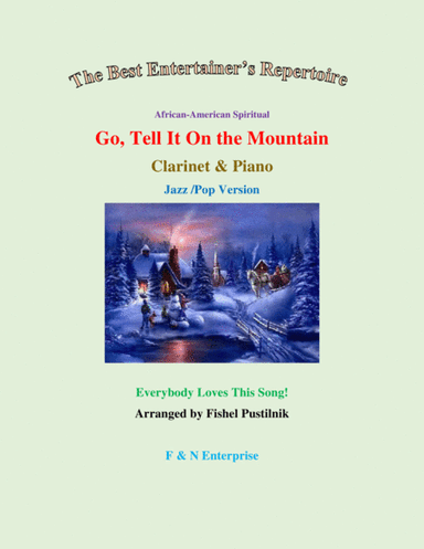 "Go, Tell It On the Mountain" for Clarinet and Piano (arr. Fishel Pustilnik)