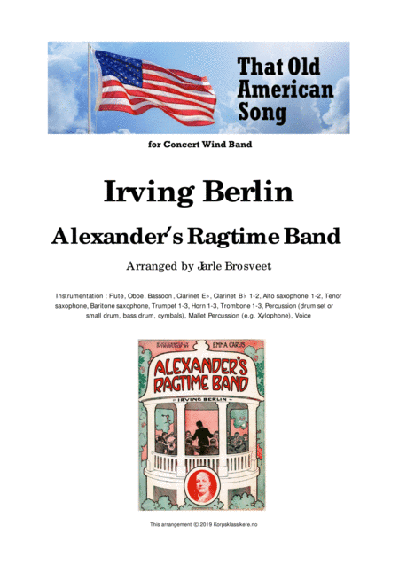 Alexander's Ragtime Band (For Concert Wind Band) (arr. Jarle Brosveet)