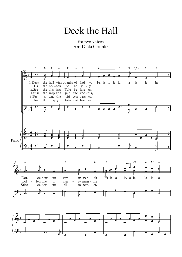 Deck the Halls ( two mixed voices - F major - with chords - with piano) (arr. Duda Oriontte)