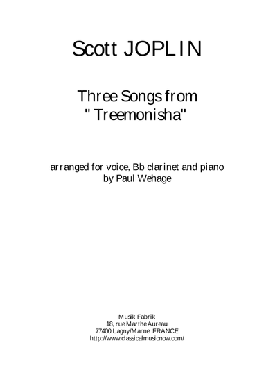 Scott Joplin: Three Songs from "Treemonisha" (arr. Paul Wehage)
