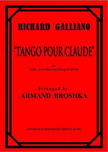 Tango Pour Claude (arr. Armand Broshka)