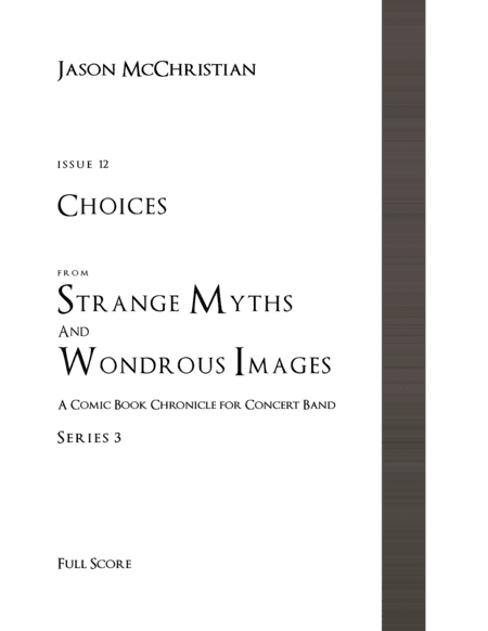 Issue 12, Series 3 - Choices from Strange Myths and Wondrous Images - A Comic Book Chronicle for Con