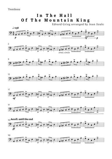 In The Hall of The Mountain King - Solo Trombone (arr. Jean Szulc)