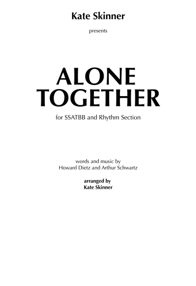 Alone Together (arr. Kate Skinner)