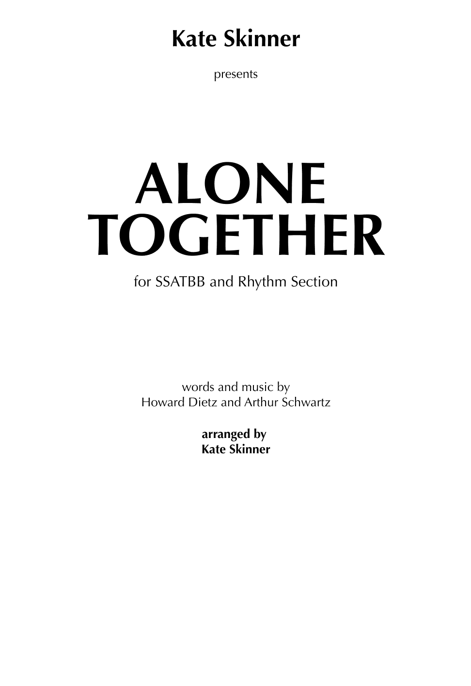 Alone Together (arr. Kate Skinner)