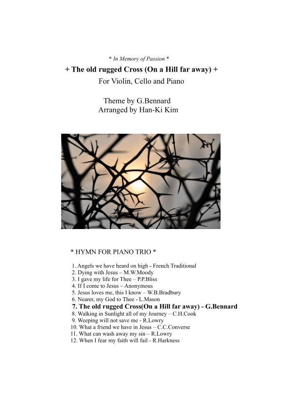 The old rugged Cross/On a hill far away (For Piano Trio) (arr. Han-Ki Kim)