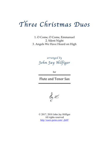 Three Christmas Duos for Flute and Tenor Sax (arr. John Jay Hilfiger)