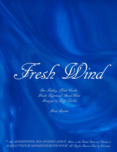 Fresh Wind (arr. Jeff Tincher)