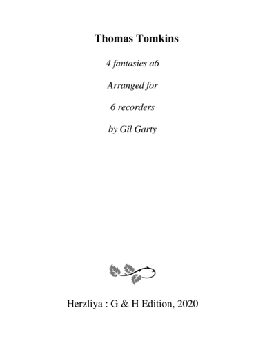 4 fantasies a6 (arrangements for 6 recorders) (arr. Gil Garty)