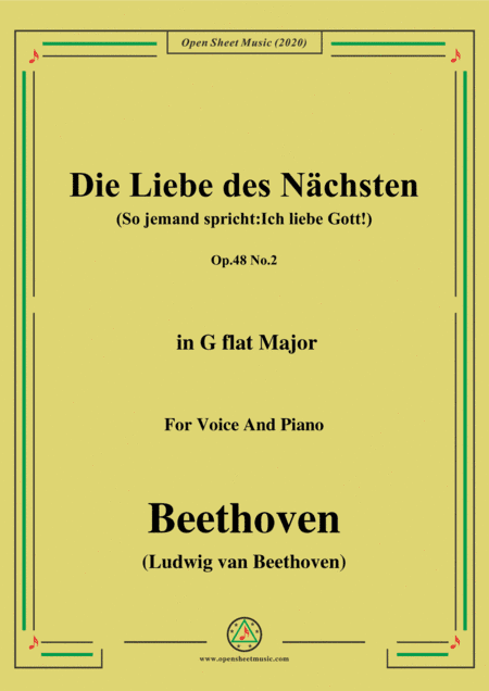Beethoven-Die Liebe des Nächsten,Op.48 No.2,in G flat Major,for Voice and Piano (arr. MSM)