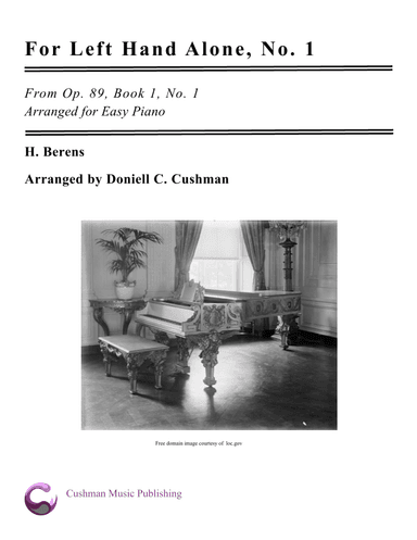 For Left Hand Alone, Op. 89, Book 1 No. 1 (arr. Doniell C Cushman)