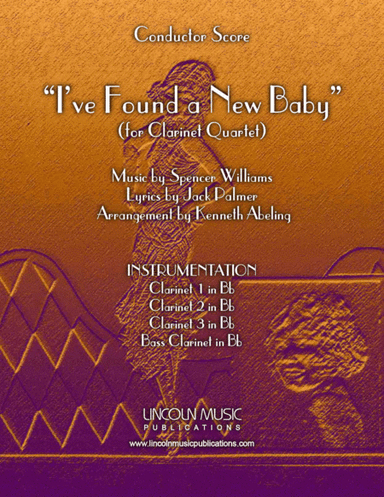 I’ve Found a New Baby (for Clarinet Quartet) (arr. Kenneth Abeling)